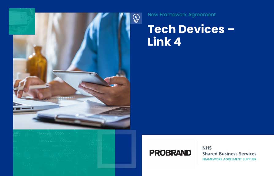 Probrand awarded place on £1.5bn NHS SBS Tech Devices framework